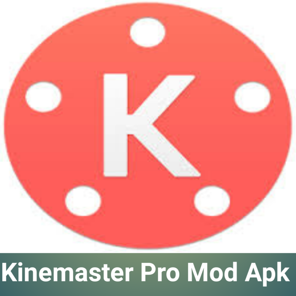 KineMaster Pro Mod Apk Free Download Latest Version 2021